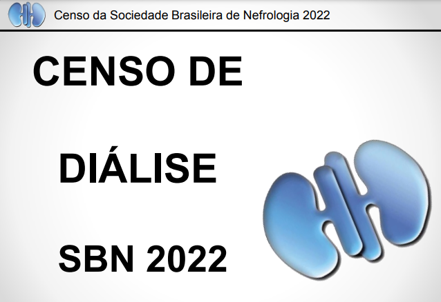 O Censo De Diálise Da Sociedade Brasileira De Nefrologia De 2022 Já ...