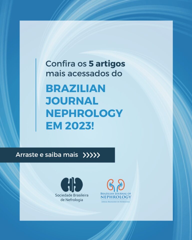 Confira os 5 artigos do Brazilian Journal of Nephrology mais acessados em 2023!