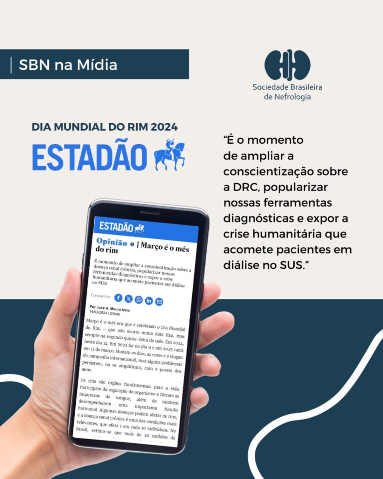 SBN na Mídia: Presidente da SBN, Moura Neto concedeu entrevista ao Estadão sobre o Dia Mundial do Rim