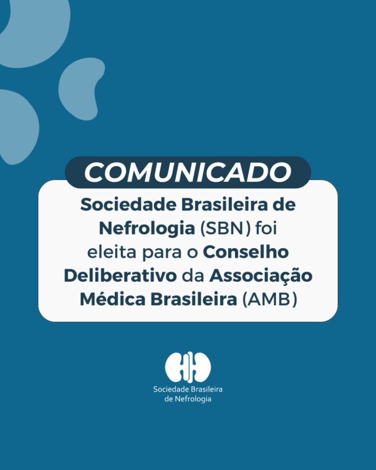 A Sociedade Brasileira de Nefrologia informa que foi eleita para o Conselho Deliberativo da Associação Médica Brasileira