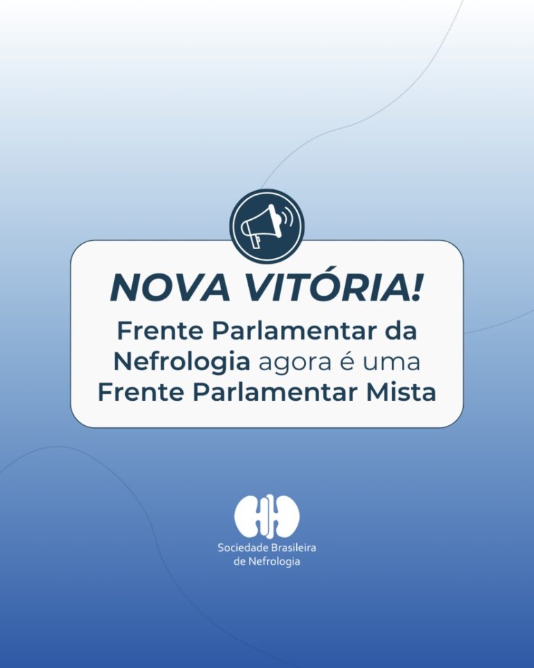 Nova vitória! Agora a Frente Parlamentar da Nefrologia é Mista!