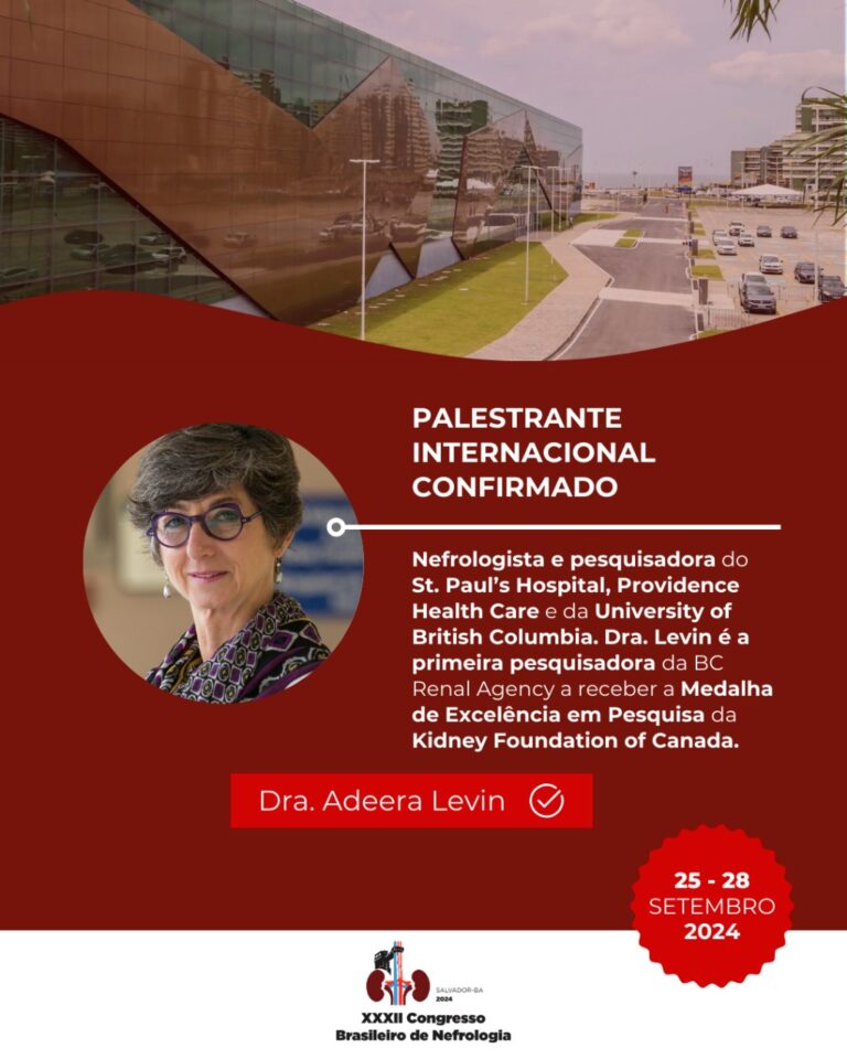 Nefrologista e pesquisadora do St. Paul’s Hospital e da University of British Columbia, no Canadá, Adeera Levin confirma presença no CBN