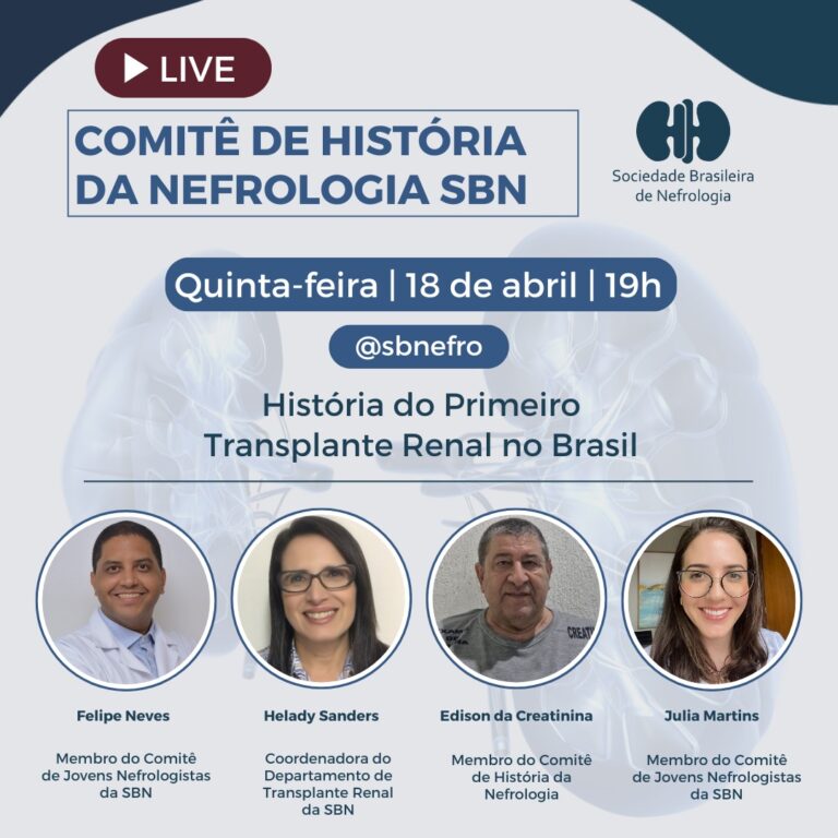 Comitê de História da Nefrologia realiza live em celebração aos 60 anos do primeiro transplante renal no país
