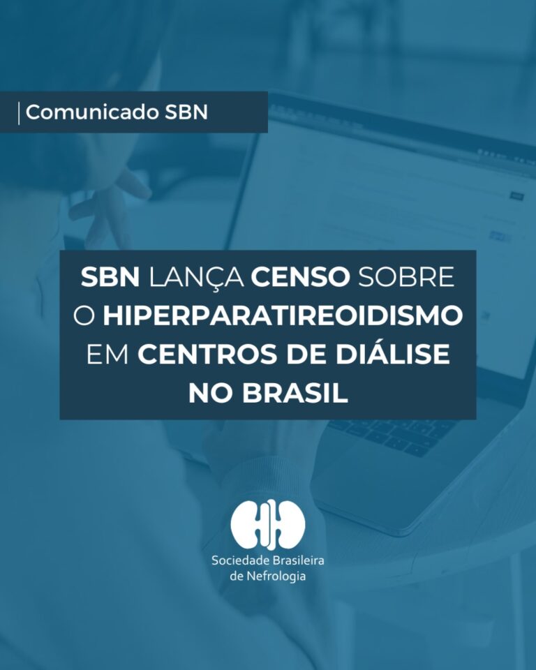 SBN lança Censo sobre o hiperparatireoidismo secundário e paratireoidectomia em centros de diálise no Brasil