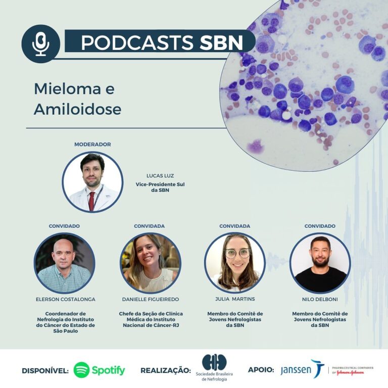 Novo podcast da SBN no ar! Tema: Mieloma e Amiloidose