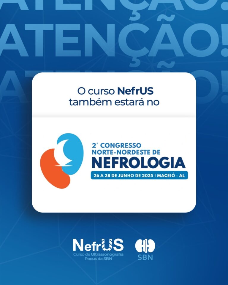 O NefrUS – Curso de Ultrassonografia POCUS da SBN chega à sua 5ª edição durante o 2º Congresso Norte Nordeste de Nefrologia, que acontece de 25 a 28 de junho!