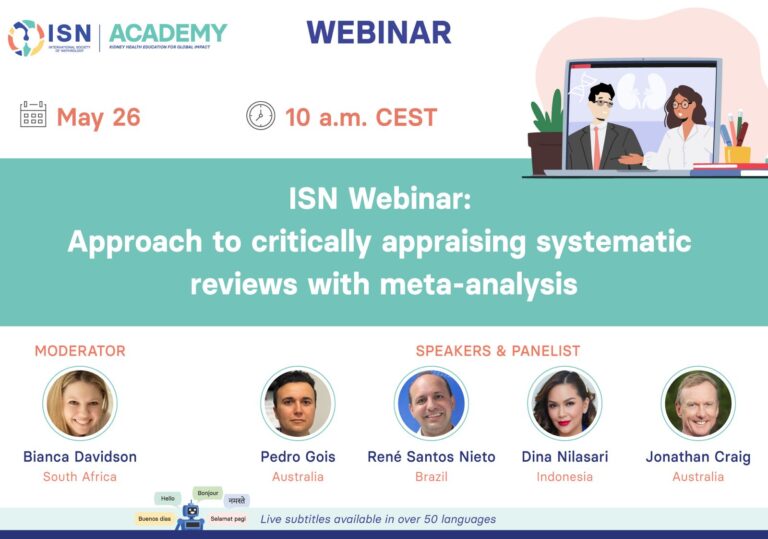 ISN Webinar: Approach to Critically Appraising Systematic reviews with Meta-analysis
