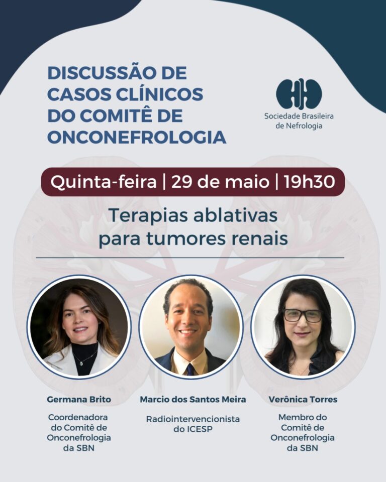 Anote na agenda: SBN promoverá um encontro para Discussão Online de Casos Clínicos do Comitê de Onconefrologia: ‘Terapias ablativas para tumores renais’