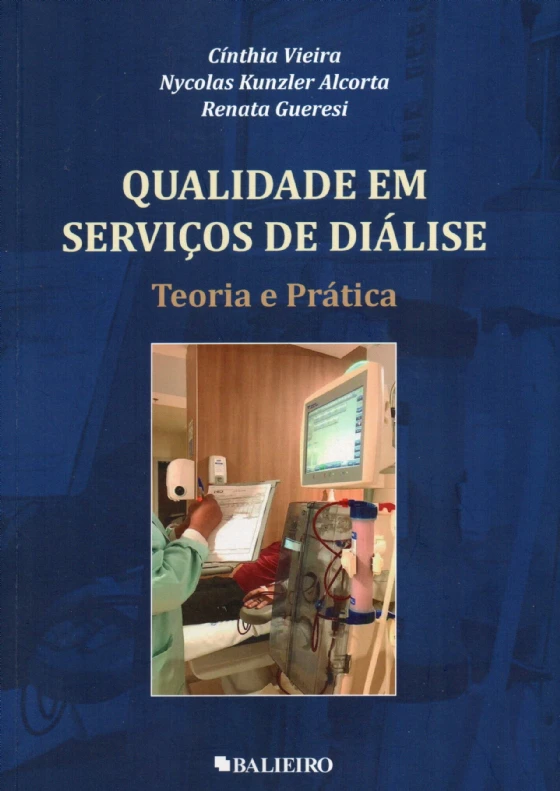 Livros - Nefrologia - 00002 - Qualidade em Serviços de Diálise - teoria e prática