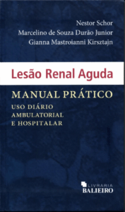 Livros - Nefrologia - 00009 - Lesão Renal Aguda - Manual Prático