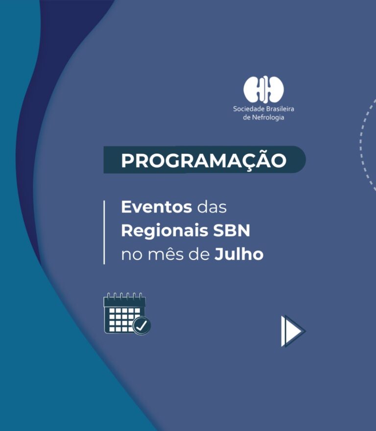 Confira os eventos das Regionais da SBN no mês de julho!
