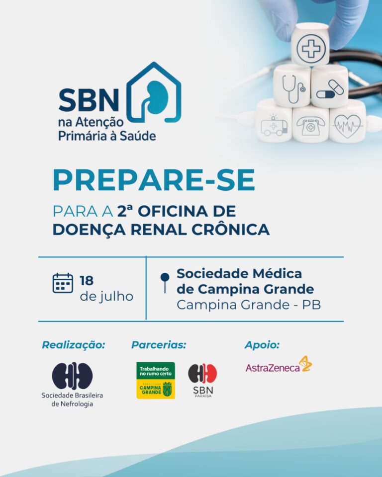 2ª Oficina de Doença Renal Crônica, promovida pela SBN no âmbito do projeto SBN na Atenção Primária à Saúde ocorrerá em Campina Grande – PB