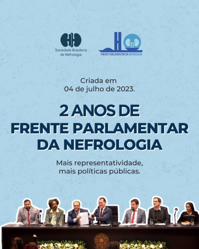 Frente Parlamentar da Nefrologia: Dois anos de avanço pela saúde renal no Brasil!