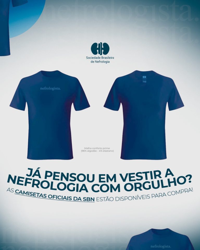 A Nefrologia também se veste com orgulho! Conheça as camisetas oficiais da SBN