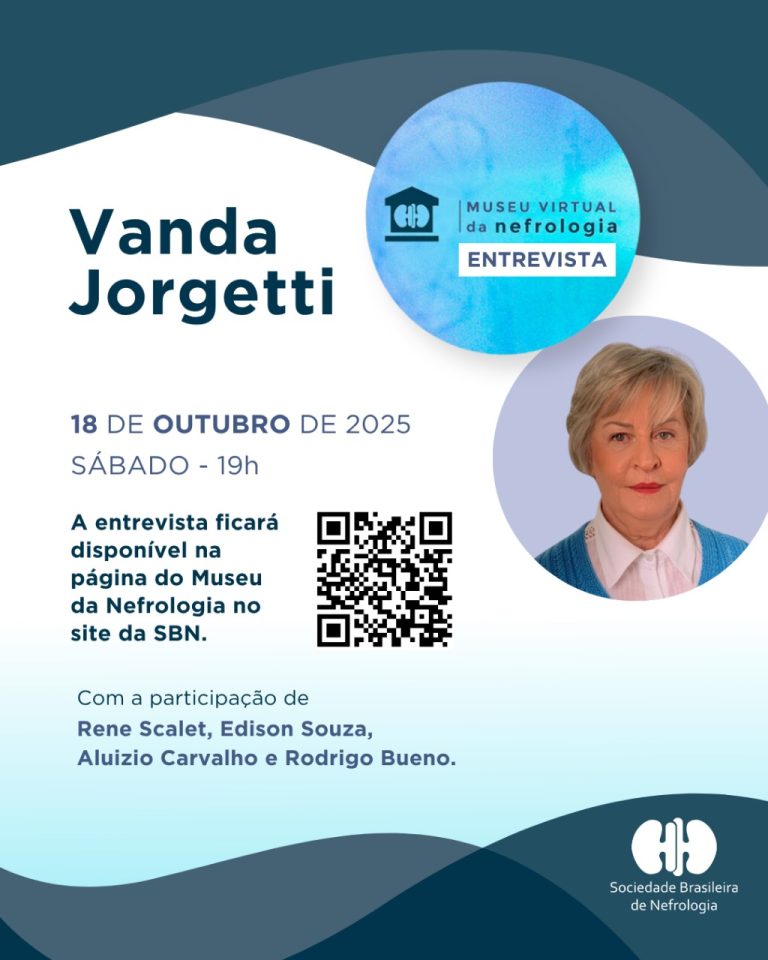 Museu Virtual da Nefrologia entrevista a Dra. Vanda Jorgetti em evento online no dia 18 de outubro