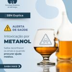 SBN Explica: Intoxicação por metanol