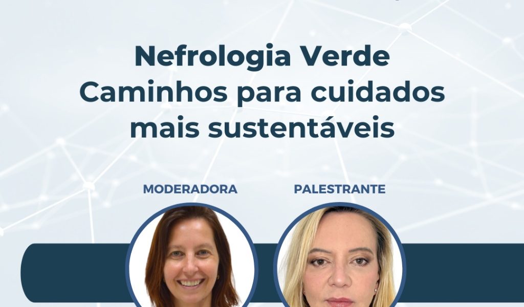 nefrologia_verde | Fabiana Nerbass e Monica Duhanes