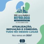 Congresso Brasileiro de Nefrologia 2026 promete integração, inovação e avanço no cuidado renal
