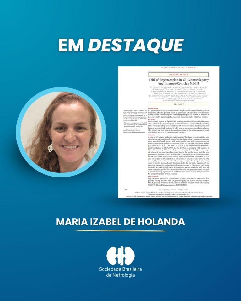 Maria Izabel de Holanda publica estudo sobre glomerulopatias no New England Journal of Medicine
