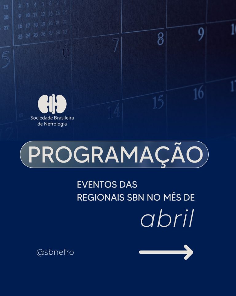 Confira os eventos das Regionais da SBN no mês de abril!