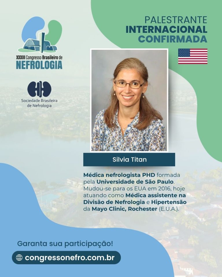 Silvia Titan é destaque entre palestrantes internacionais do Congresso Brasileiro de Nefrologia