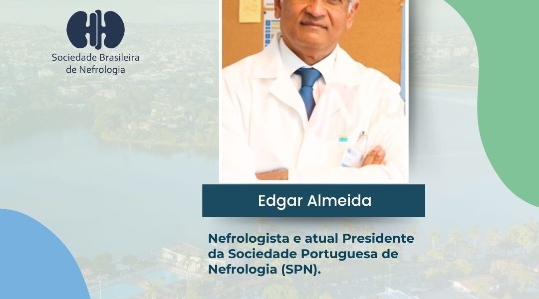 1- CBN 2026 reúne líderes da nefrologia mundial com participação internacional de Edgar Almeida, da Sociedade Portuguesa de Nefrologia