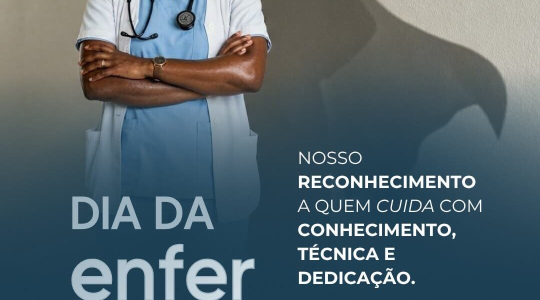Feliz Dia da Enfermagem