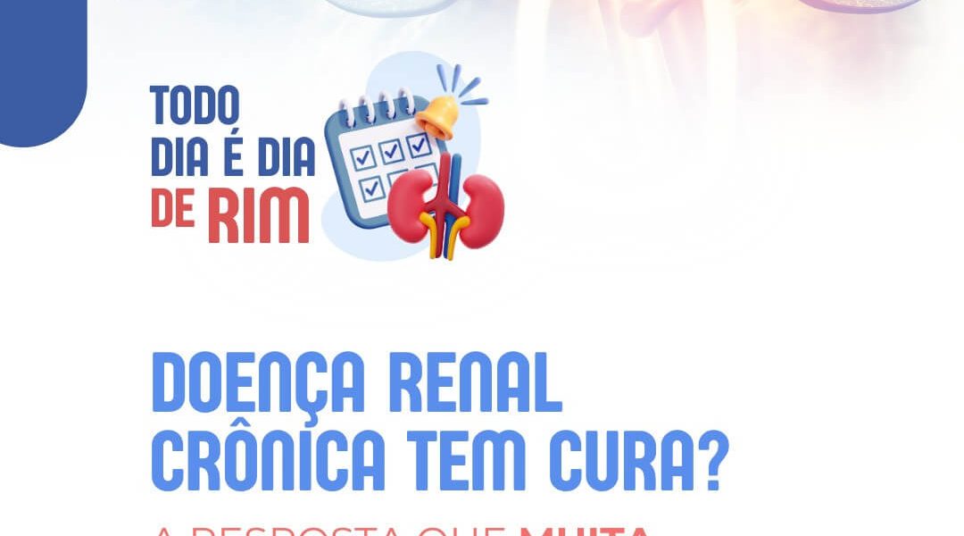 explica Doença Renal Crônica tem cura?