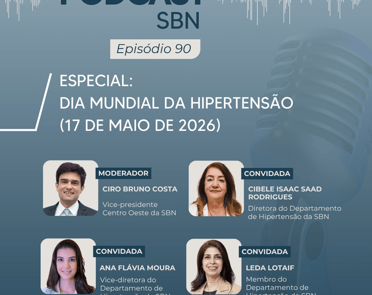 Podcast SBN #90 - Especial Dia Mundial da Hipertensão (1705)
