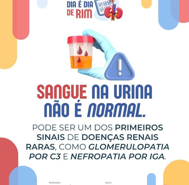 Todo Dia é Dia de Rim - Sangue na urina não é normal