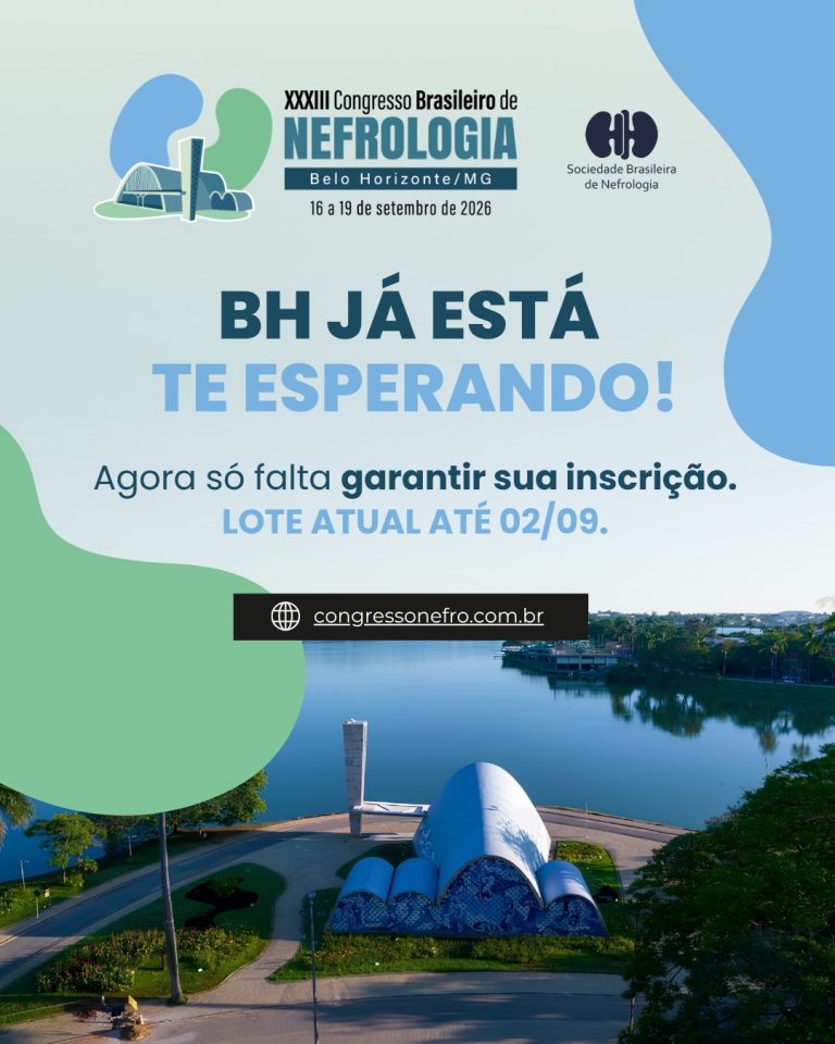 Últimos dias para garantir inscrição com valor vigente no 33º Congresso Brasileiro de Nefrologia 2026