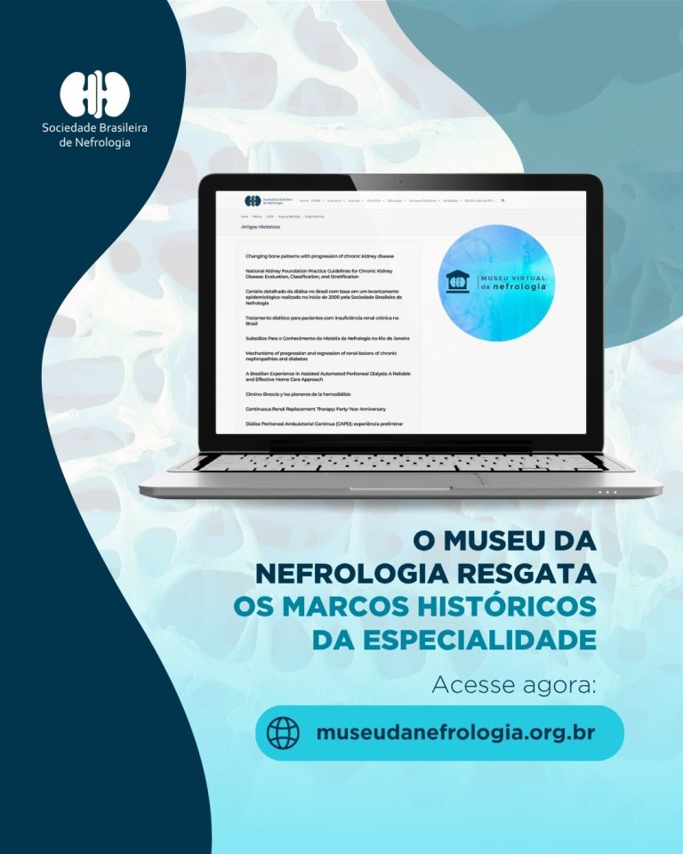Conhecer o passado é fundamental para construir o futuro da Nefrologia