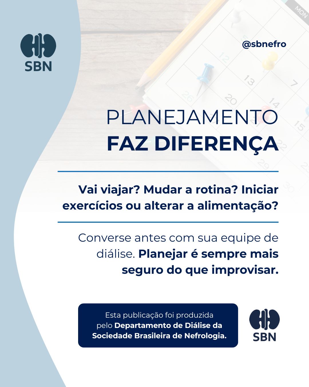 Fazer hemodiálise exige adaptações, mas isso não significa deixar