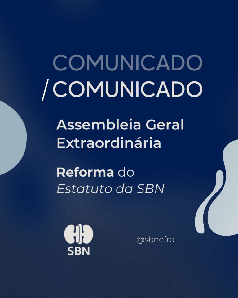 Assembleia Geral Extraordinária – Reforma do Estatuto da SBN