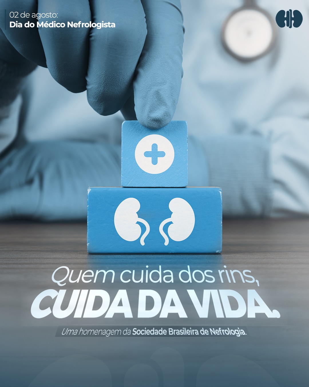 Dia 2 de Agosto - Dia do Médico Nefrologista