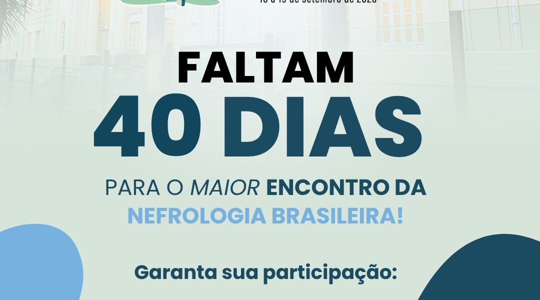 Faltam 40 dias para o Congresso Brasileiro de Nefrologia 2026