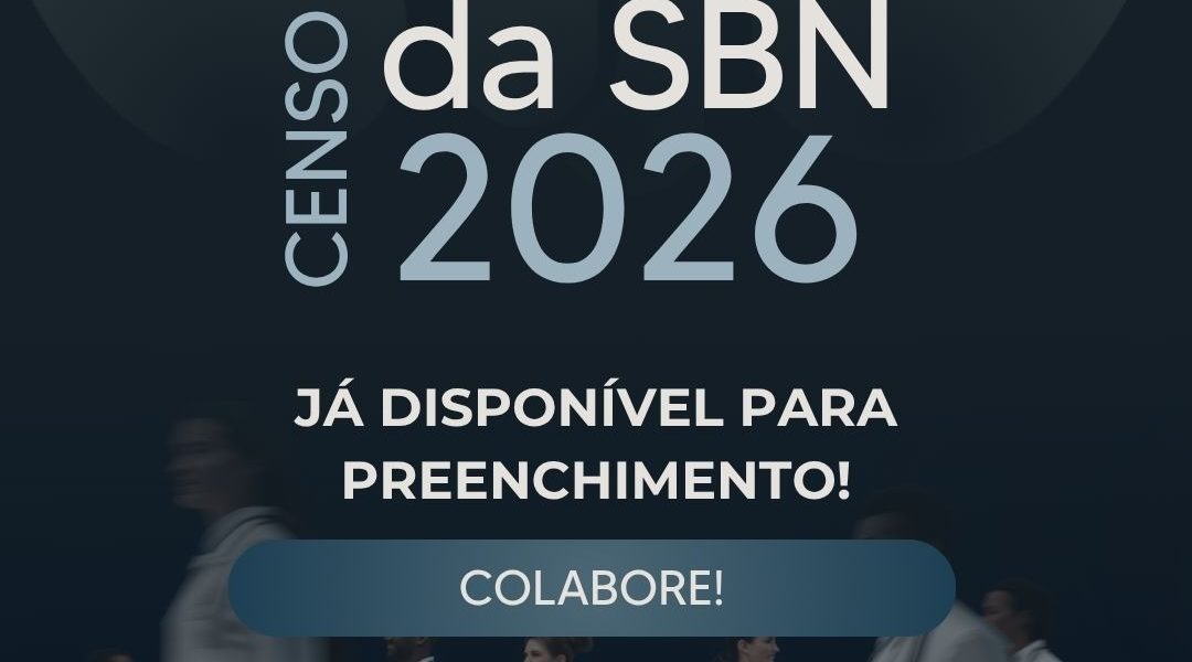 O Censo SBN 2026 já está disponível para preenchimento!