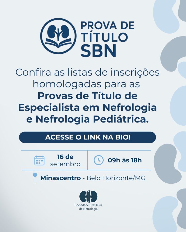 Confira as listas de inscrições homologadas para as provas de Título de Especialista em Nefrologia e Nefrologia Pediátrica