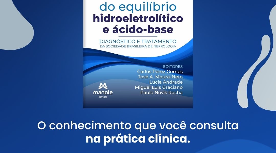 SBN apresenta 2ª edição de livro sobre distúrbios do equilíbrio hidroeletrolítico e ácido-base