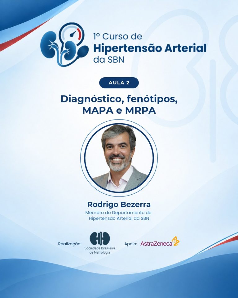 Aula 2 do Curso de Hipertensão Arterial da SBN já está disponível com Rodrigo Bezerra