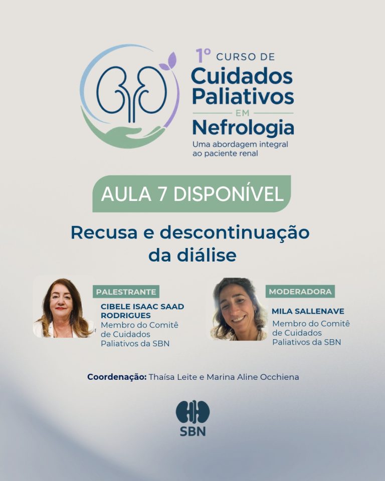 Curso de Cuidados Paliativos da SBN disponibiliza aula sobre recusa e descontinuação da diálise