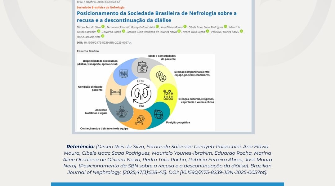 SBN apresenta posicionamento sobre recusa e descontinuação da diálise publicado no BJN